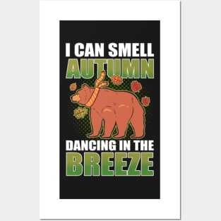 I Can Smell Autumn Dancing In The Breeze Fall Posters and Art